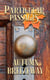 Particular Passages: Autumn Breezeway - Particular Passages, #5