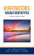 Huntingtons Disease  Demystified: Doctor’s Secret Guide
