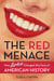 The Red Menace - How Lipstick Changed the Face of American History