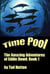 Time Pool: The Amazing Adventures of Eddie Dowd (Book I of a Trilogy)