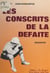 Les conscrits de la défaite