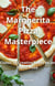The Margherita Pizza Masterpiece