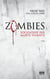 Zombies - Sociologie des morts-vivants