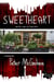 Sweetheart - Boys Like Us Trilogy, #2