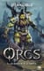 Orcs, T3 : Les Guerriers de la tempête