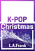 K-Pop Christmas