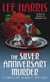 The Silver Anniversary Murder - A Christine Bennett Mystery