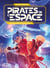 Pirates de l'espace - T1 - Les baleines stellaires