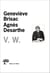V. W. Le Mélange des genres - Le mélange des genres