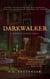 Darkwalker - Nicolas Lenoir series, #1