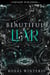 Beautiful Liar - Arcadia U, #2