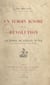 Un témoin ignoré de la Révolution : le comte de Fernan Nuñez, ambassadeur d'Espagne à Paris (1787-1791)