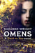 Omens - Enter an addictive world of sizzlingly hot paranormal romance . . .