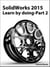 SolidWorks 2015 Learn by doing-Part 2 (Surface Design, Mold Tools, and Weldments)