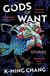 Gods of Want - A New York Times Notable Book of 2022