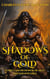 Shadows Of Gold - Loth The Unworthy