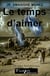 Le temps d'aimer
