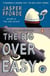 The Big Over Easy - A Nursery Crime