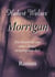 Morrigan - Ein Sittenbild aus einer längst vergangenen Zeit
