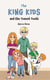 The King Kids and the Tossed Tooth - The King Kids, #3