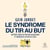 Le syndrome du tir au but: Du terrain de foot à la vie quotidienne