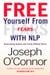 Free Yourself From Fears with NLP - Overcoming Anxiety and Living without Worry