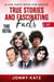 True Stories and Fascinating Facts: The 1970s - A Fun Facts Book