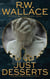 Just Desserts - Ghost Detective Short Stories, #1