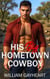 His Big Hometown Cowboy - Bigger is Best