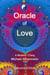 Oracle of Love - Second Edition