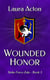 Wounded Honor - Strike Force Zulu, #3