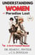 Understanding Women, or Paradise Lost: A Do-It-Yourself Manual - The Elixir of Everything, #3