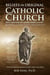 Beliefs of the Original Catholic Church