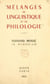 Mélanges de linguistique et de philologie - Fernand Mossé, in memoriam