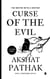 Curse Of The Evil - The Evil Life, #2