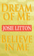 Dream of Me/Believe in Me