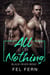All or Nothing - Black River Bend, #1