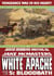 White Apache 5: Bloodbath - White Apache, #5