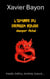 L'ombre du dragon rouge - Danger fatal