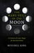 The Many Veils of the Moon