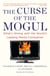 The Curse of the Mogul - What's Wrong with the World's Leading Media Companies