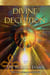 Divine Deception: The Will Traveller Chronicals