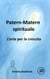 Patern-Matern spirituale. L’arte per la crescita