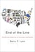 End of the Line - The Rise and Coming Fall of the Global Corporation