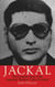 Jackal - The Complete Story of the Legendary Terrorist, Carlos the Jackal