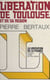 Libération de Toulouse et de sa région - Haute-Garonne, Ariège, Gers, Hautes-Pyrénées, Lot, Lot-et-Garonne, Tarn, Tarn-et-Garonne