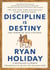 Discipline Is Destiny - The Power of Self-Control
