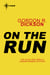 On the Run