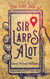 The Lost Tale of Sir Larpsalot