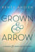 The Crown & the Arrow - A Wrath & the Dawn Short Story